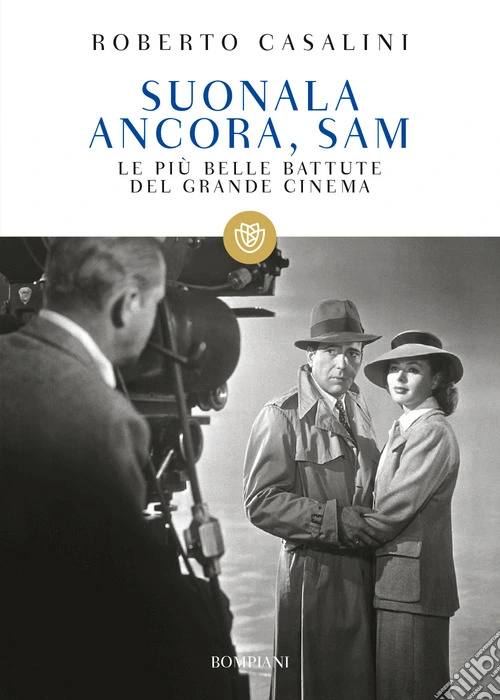 Suonala ancora, Sam. Le più belle battute del grande cinema