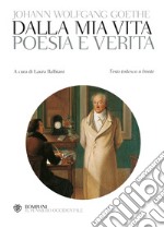 Poesia e verità. Testo tedesco a fronte libro