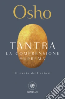 Tantra. La comprensione suprema