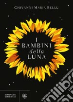 I bambini della luna libro