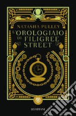 L'orologiaio di Filigree Street libro