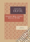 Diario dell'anno della peste libro di Defoe Daniel