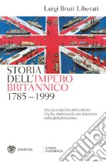 Storia dell'impero britannico (1785-1999) libro