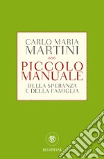 Piccolo manuale della speranza libro