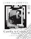 Camilla, la Cederna e le altre libro di Cederna Camilla Soave I. (cur.)