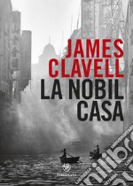 La nobil casa libro