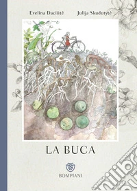La buca. Ediz. a colori libro