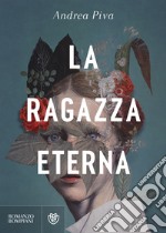 La ragazza eterna libro