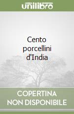 Cento porcellini d'India libro