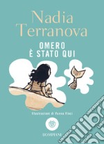 Omero è stato qui libro