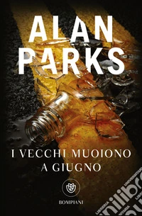 I vecchi muoiono a giugno
