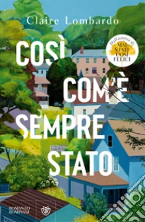 Cos� com'� sempre stato