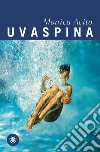 Uvaspina libro