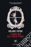 L'inquilino del terzo piano libro di Topor Roland
