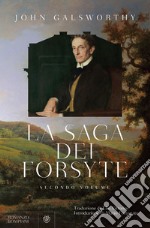 La saga dei Forsyte. Vol. 2 libro