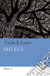 Mitzvà libro di Elkann Alain