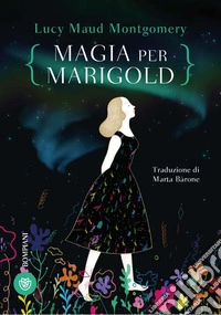 Magia per Marigold libro