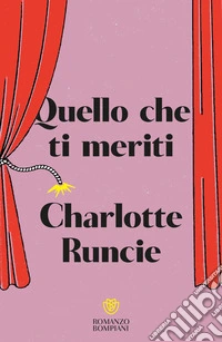 Quello che ti meriti libro