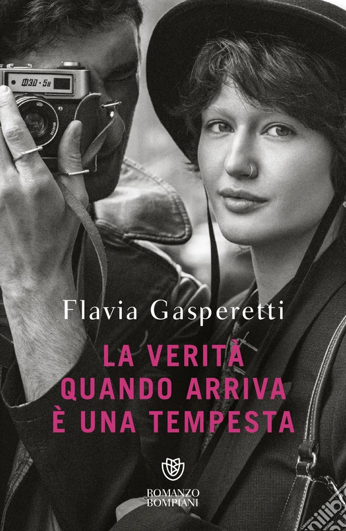 La verità quando arriva è una tempesta
