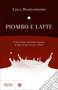 Piombo e latte