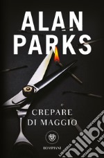 Crepare di maggio libro