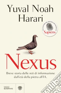 Nexus. Breve storia delle reti di informazione dall'età della pietra all'IA