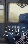 Camere separate libro