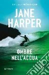 Ombre nell'acqua libro