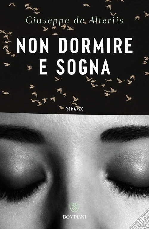 Non dormire e sogna