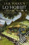Lo Hobbit. Graphic novel libro