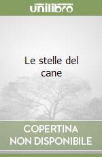 Le stelle del cane libro