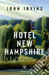 Hotel New Hampshire libro