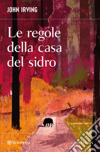 Le regole della casa del sidro libro