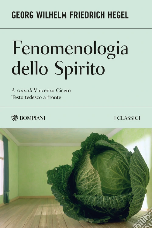 Fenomenologia dello spirito. Testo tedesco a fronte