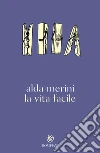 La vita facile libro