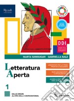 Letteratura aperta. Con Contenuti di base, Laboratorio di metodo per il terzo e quarto anno, Alimentazione e ospitalitÃ  e Fascicolo pandemia. Per le Scuole superiori. Dalle origini all'etÃ  della controriforma libro