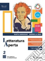 Letteratura aperta. Con Contenuti di base e Alimentazione e ospitalità. Per le Scuole superiori. Con e-book. Con espansione online. Vol. 2 libro