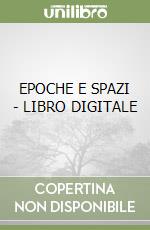 EPOCHE E SPAZI - LIBRO DIGITALE libro