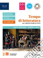 Tempo di letteratura per il nuovo esame di Stato. Per le Scuole superiori. Con e-book. Con espansione online. Vol. 2 libro