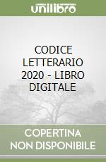 CODICE LETTERARIO 2020 -  LIBRO DIGITALE libro