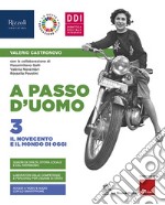 A passo d'uomo. Con Atlante Osservo e imparo e Quaderno. Per la Scuola media. Con e-book. Con espansione online. Vol. 3 libro