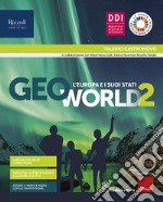 Geoworld. Con Atlante guidato. Per la Scuola media. Con e-book. Con espansione online. Vol. 2 libro