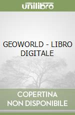 GEOWORLD - LIBRO DIGITALE libro