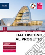 DAL DISEGNO AL PROGETTO LIBRO DIGITALE libro