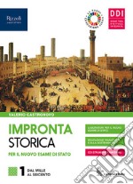 Impronta storica per il nuovo esame di Stato. Con Lavoro, impresa, territorio 1, CLIL History secondo biennio e La nuova Educazione civic. Per le Scuole superiori libro