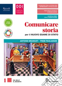COMUNICARE STORIA PER IL NUOVO ESAME DI STATO - LIBRO DIGITALE libro