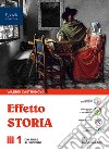 EFFETTO STORIA 1 CON CLIL HISTORY libro di CASTRONOVO  