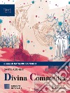 DIVINA COMMEDIA INTEGRALE libro di SAPEGNO  