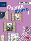 QUANTE STORIE VOLUME 1 libro di AA VV  