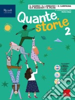 QUANTE STORIE VOLUME 2 CON LETTERATURA libro